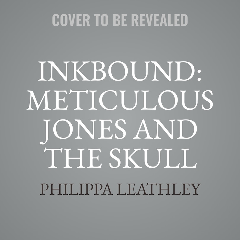 Couverture_Inkbound: Meticulous Jones and the Skull Tattoo