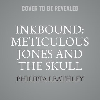 Couverture_Inkbound: Meticulous Jones and the Skull Tattoo