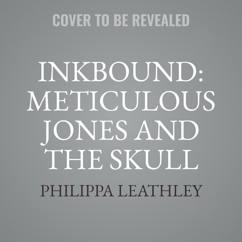 Couverture_Inkbound: Meticulous Jones and the Skull Tattoo