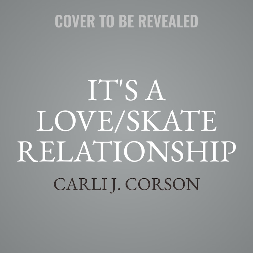 Couverture_It's a Love/Skate Relationship