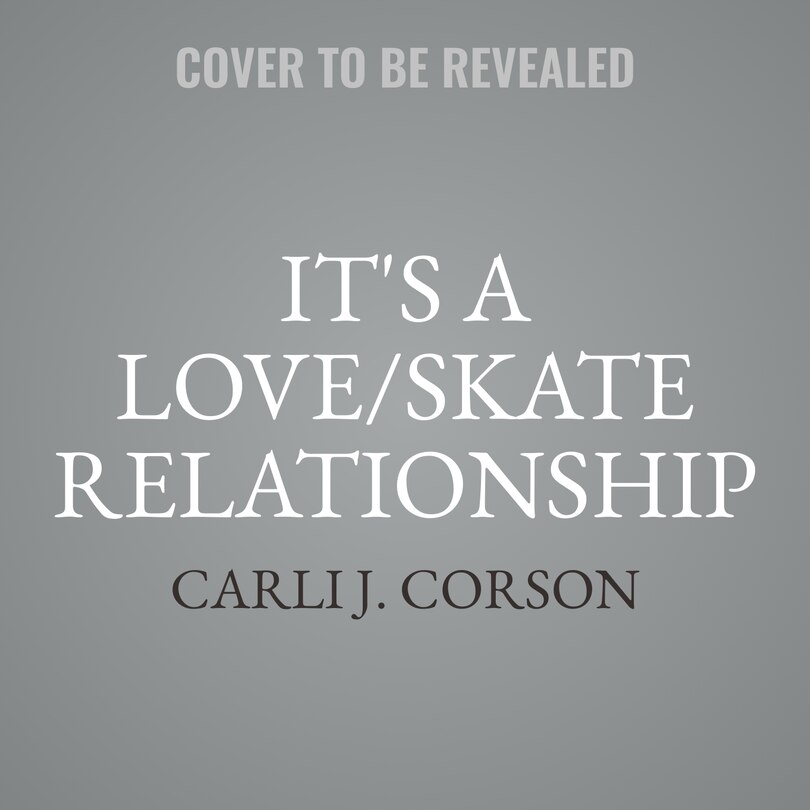 Couverture_It's a Love/Skate Relationship
