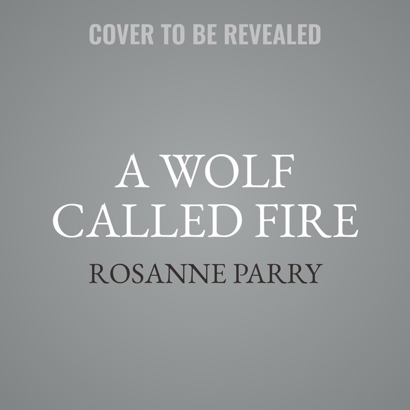 Couverture_A Wolf Called Fire