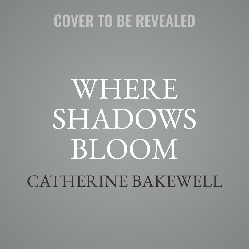 Front cover_Where Shadows Bloom
