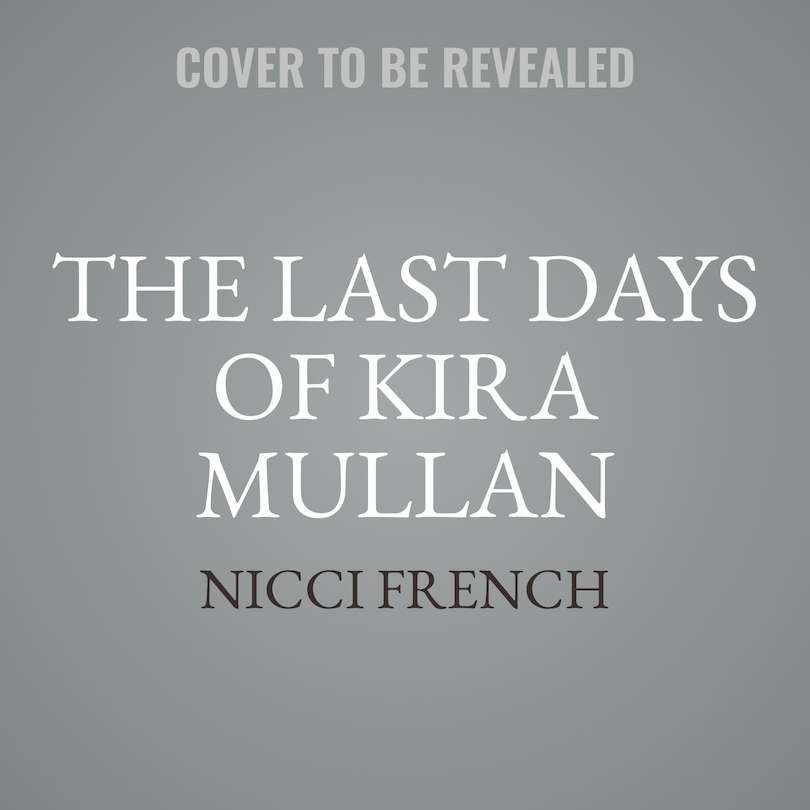 Couverture_The Last Days of Kira Mullan