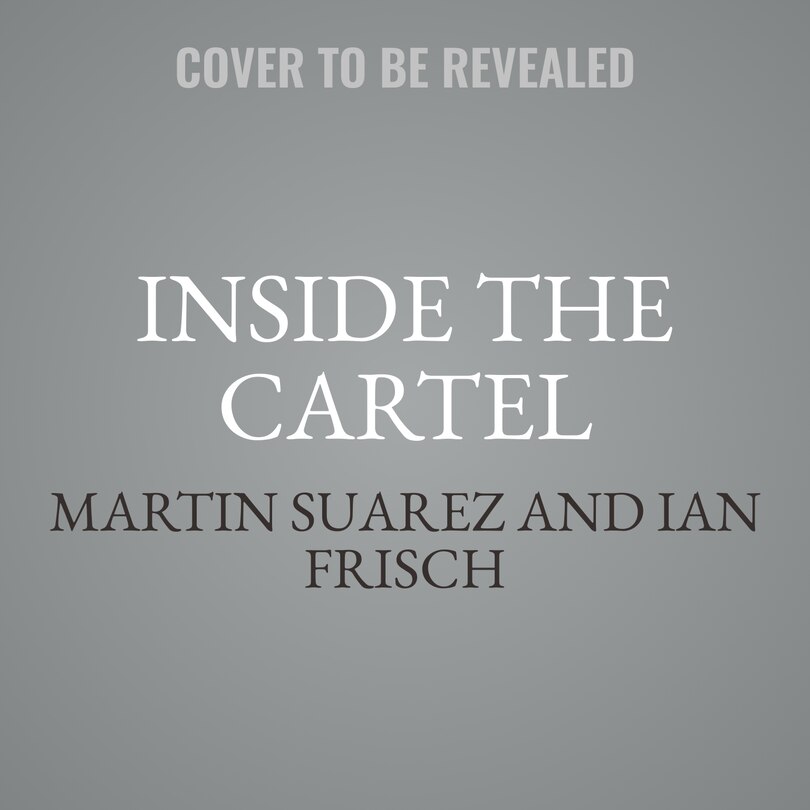 Front cover_Inside the Cartel