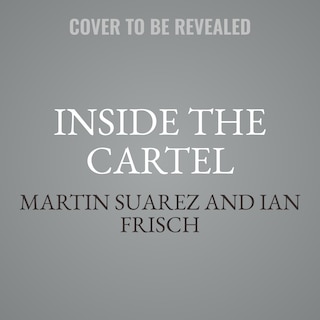 Front cover_Inside the Cartel