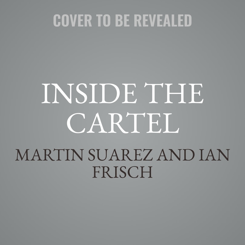 Front cover_Inside the Cartel