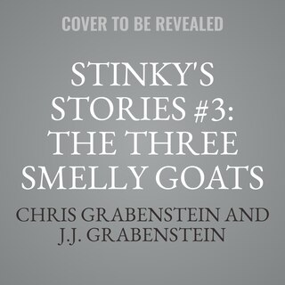 Couverture_Stinky's Stories #3: The Three Smelly Goats Gruff