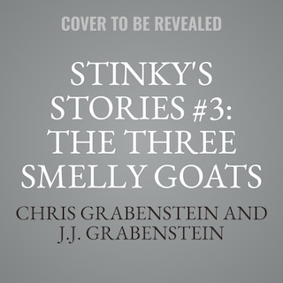 Couverture_Stinky's Stories #3: The Three Smelly Goats Gruff