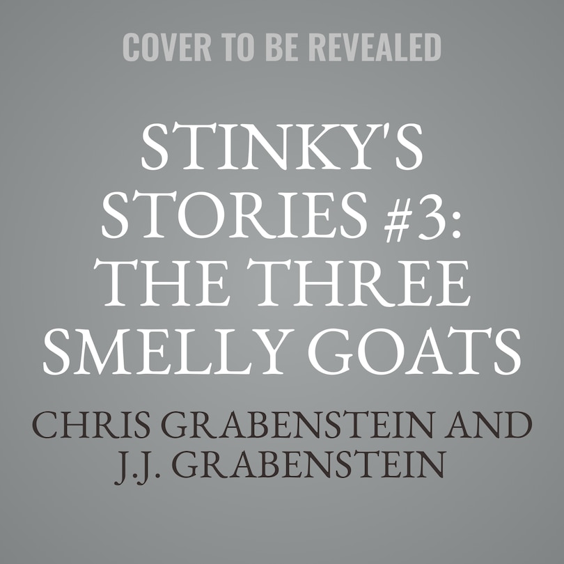 Couverture_Stinky's Stories #3: The Three Smelly Goats Gruff