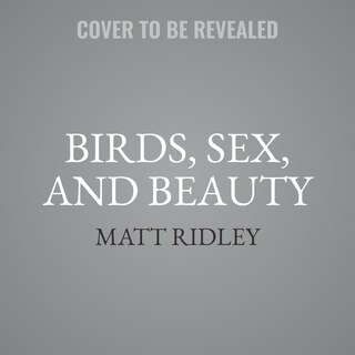 Front cover_Birds, Sex & Beauty