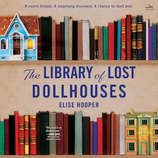 Couverture_The Library of Lost Dollhouses