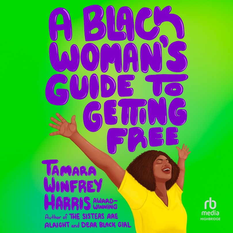 Front cover_Black Woman's Guide to Getting Free