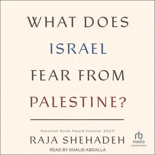 Front cover_What Does Israel Fear From Palestine?