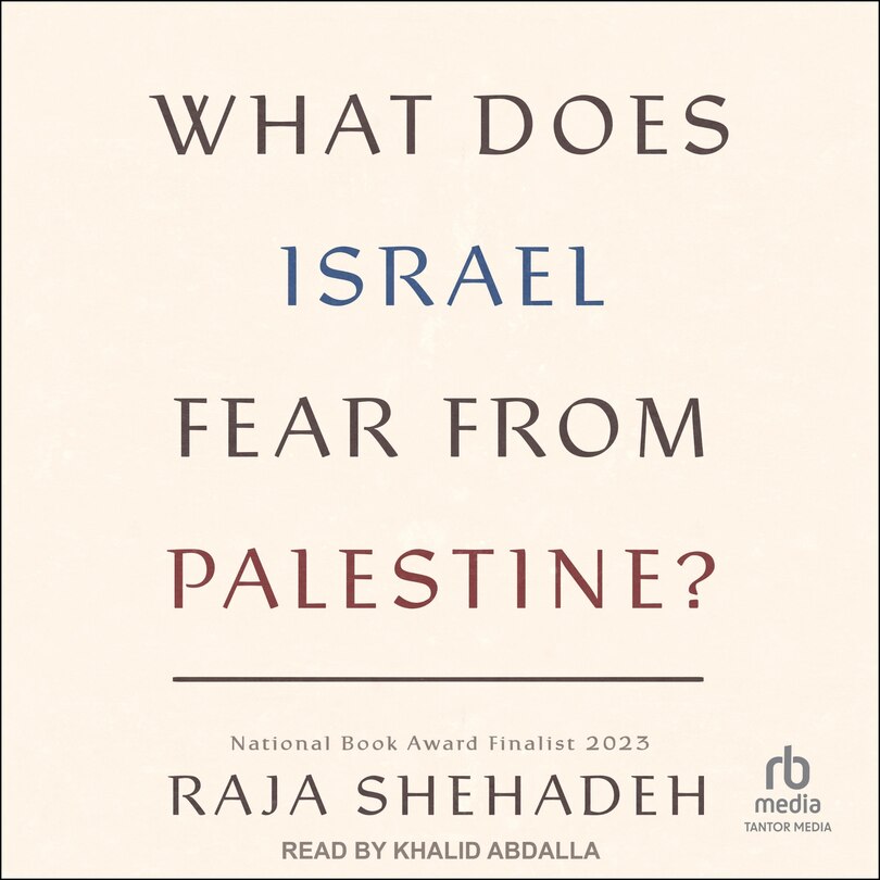 Front cover_What Does Israel Fear From Palestine?