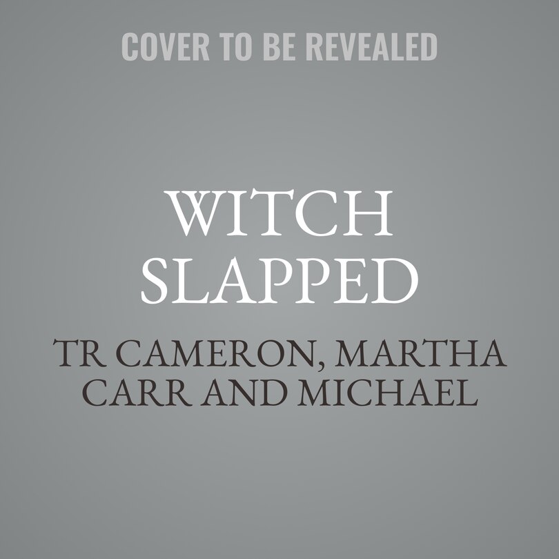 Front cover_Witch Slapped