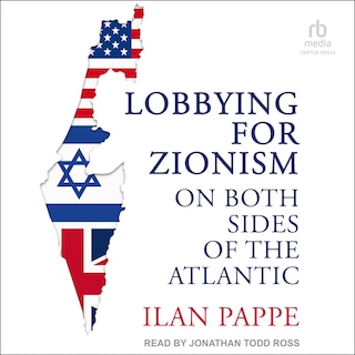 Couverture_Lobbying for Zionism on Both Sides of the Atlantic