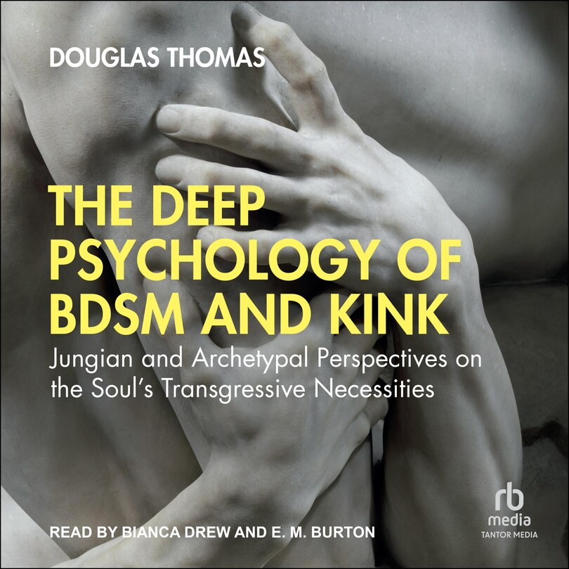 Couverture_The Deep Psychology of BDSM and Kink