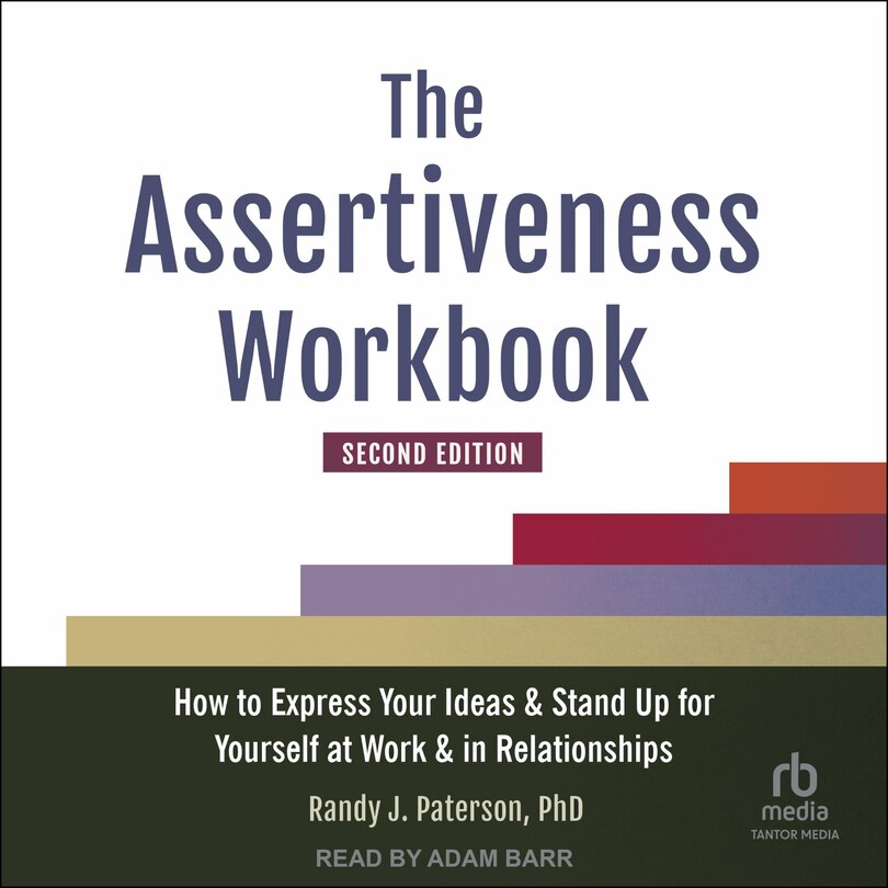 Front cover_The Assertiveness Workbook, Second Edition