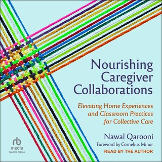 Front cover_Nourishing Caregiver Collaborations