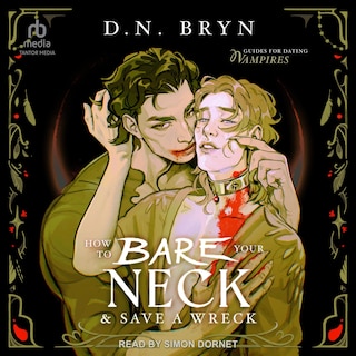 Front cover_How to Bare Your Neck and Save a Wreck