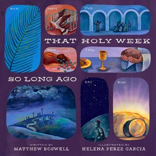 Couverture_That Holy Week So Long Ago