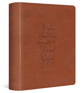 Front cover_ESV Journaling Study Bible (TruTone, English Saddle, 1 Chronicles 28:9 Design)