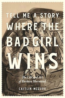Couverture_Tell Me a Story Where the Bad Girl Wins