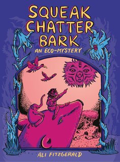 Couverture_Squeak Chatter Bark