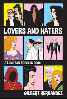 Couverture_Lovers and Haters A Love and Rockets Book