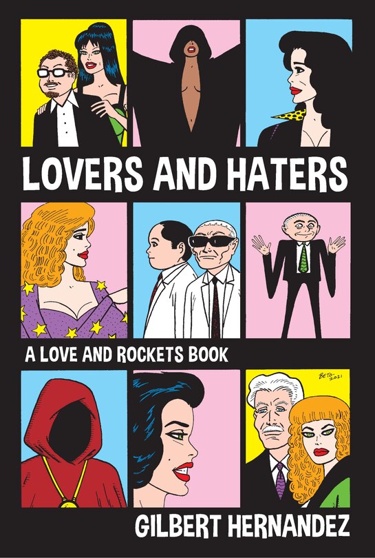 Couverture_Lovers and Haters A Love and Rockets Book