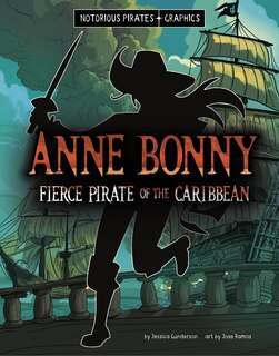 Couverture_Anne Bonny, Fierce Pirate of the Caribbean