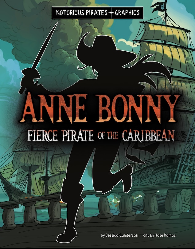 Couverture_Anne Bonny, Fierce Pirate of the Caribbean