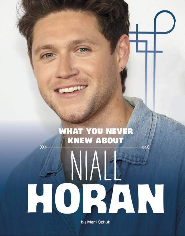 Front cover_What You Never Knew About Niall Horan