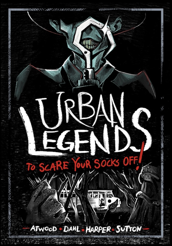Front cover_Urban Legends to Scare Your Socks Off!