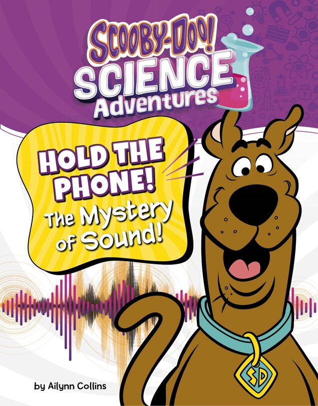 Couverture_Hold the Phone! The Mystery of Sound!