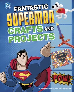 Front cover_Fantastic Superman Crafts and Projects