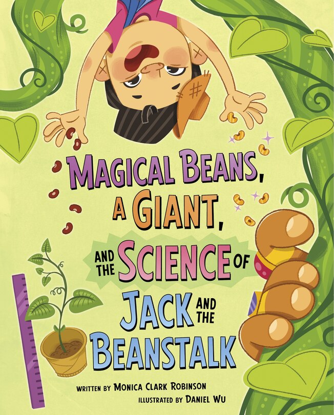 Front cover_Magical Beans, a Giant, and the Science of Jack and the Beanstalk