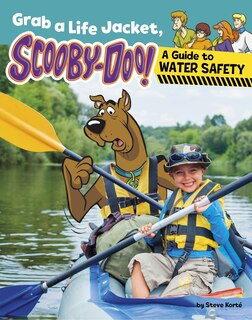 Front cover_Grab a Life Jacket, Scooby-Doo!
