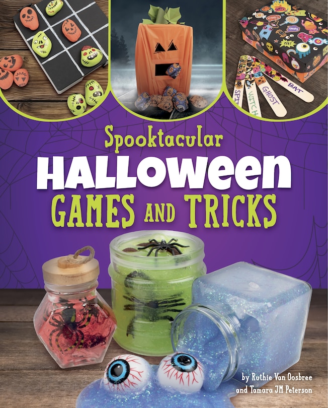 Front cover_Spooktacular Halloween Games and Tricks