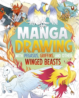 Front cover_Manga Drawing with Pegasus, Griffins, and Other Winged Beasts