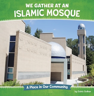Front cover_We Gather at an Islamic Mosque