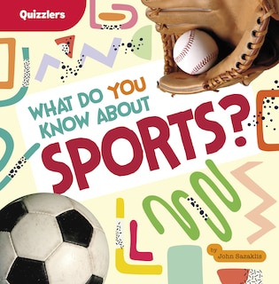 Front cover_What Do You Know About Sports?