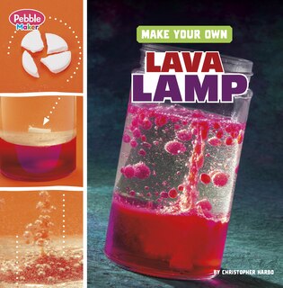 Front cover_Make Your Own Lava Lamp