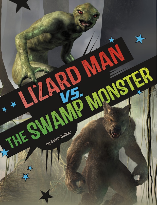 Couverture_Lizard Man vs. the Swamp Monster