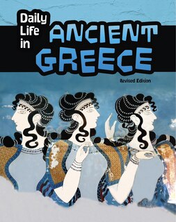 Front cover_Daily Life in Ancient Greece