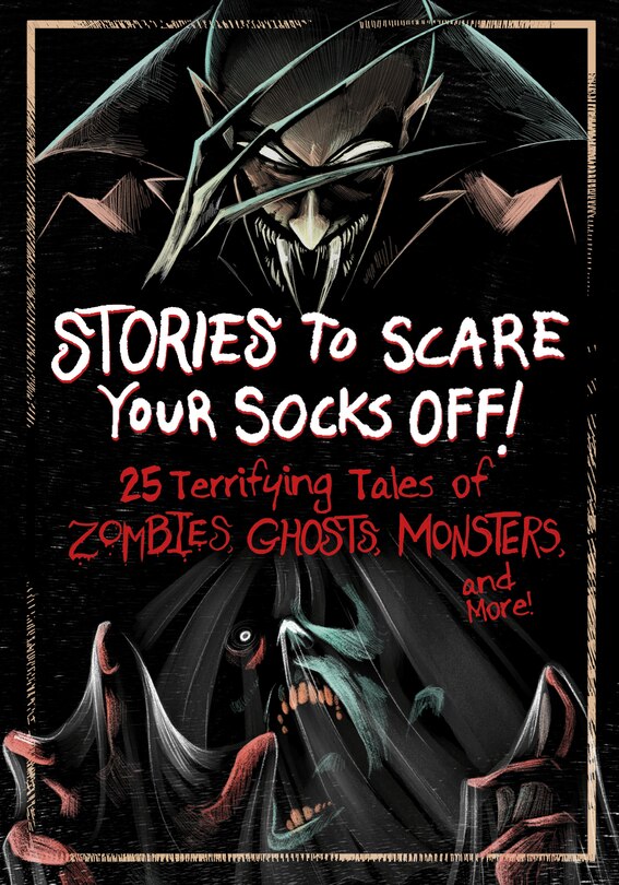Front cover_Stories to Scare Your Socks Off!