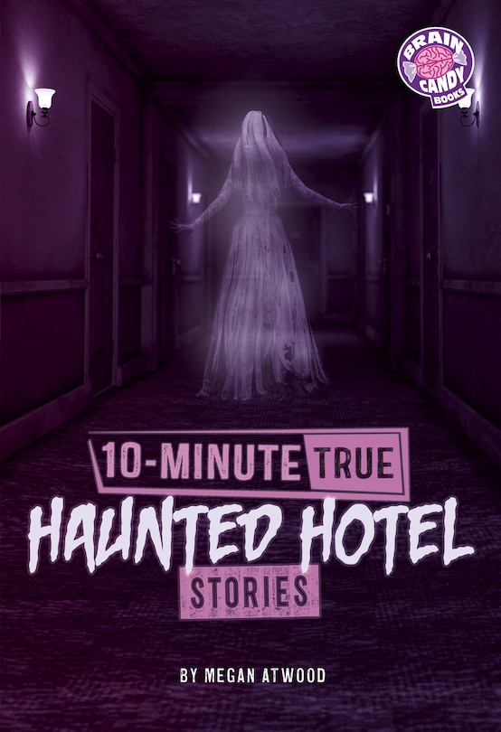 Couverture_10-Minute True Haunted Hotel Stories