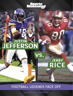 Couverture_Justin Jefferson vs. Jerry Rice