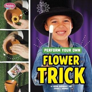 Couverture_Perform Your Own Flower Trick
